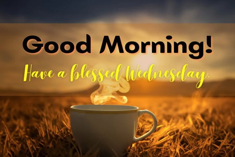 Happy Wednesday Blessings