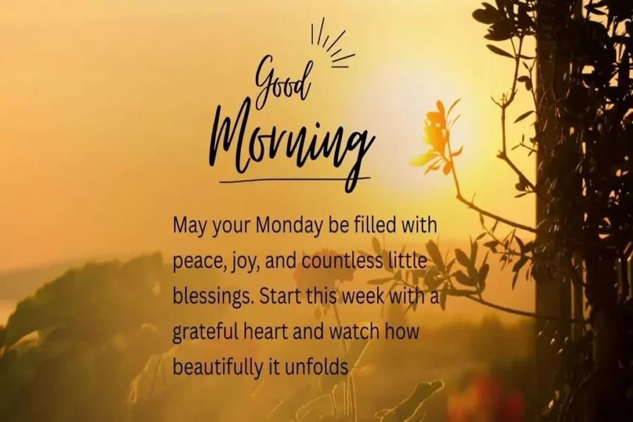 Positive Monday Blessings