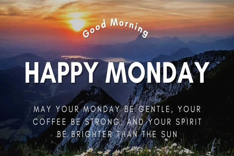 Positive Monday Blessings
