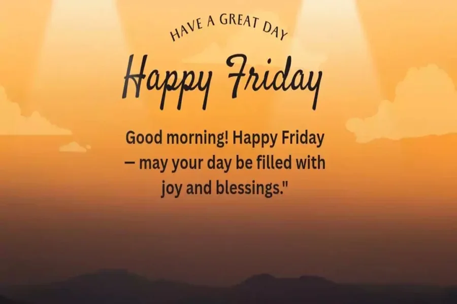 weekend friday blessings